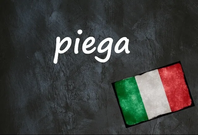 Italian word of the day: 'Piega'