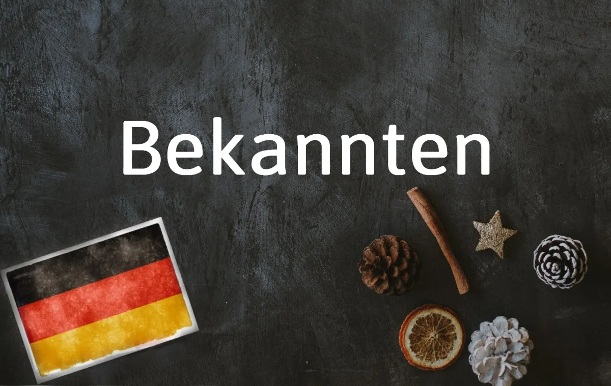 German word of the day: Bekannten