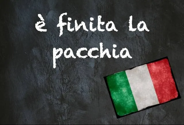 Cover image for Italian expression of the day: 'È finita la pacchia'