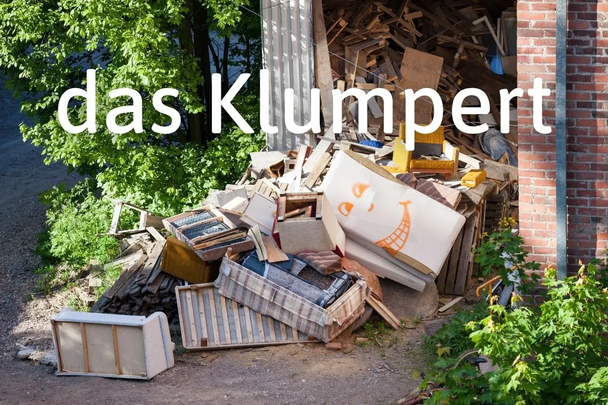 German Word of the Day: das Klumpert