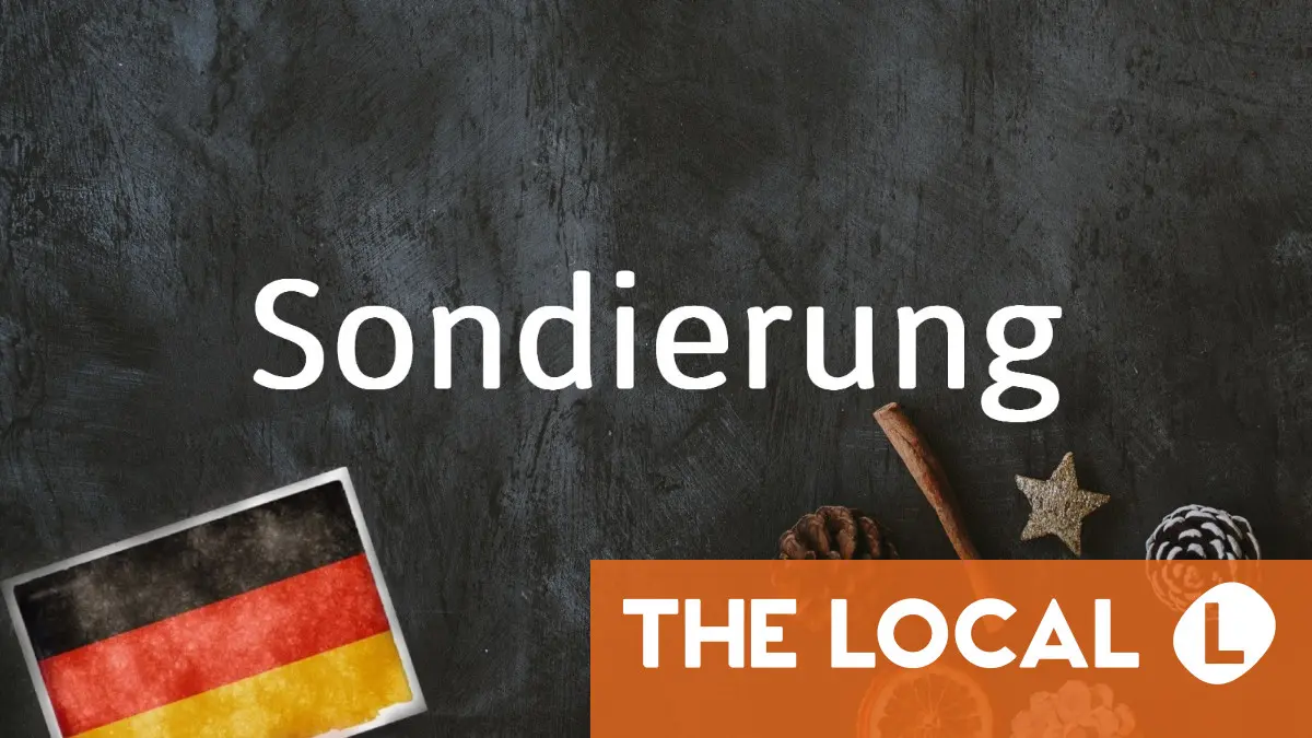 German word of the day: Sondierung