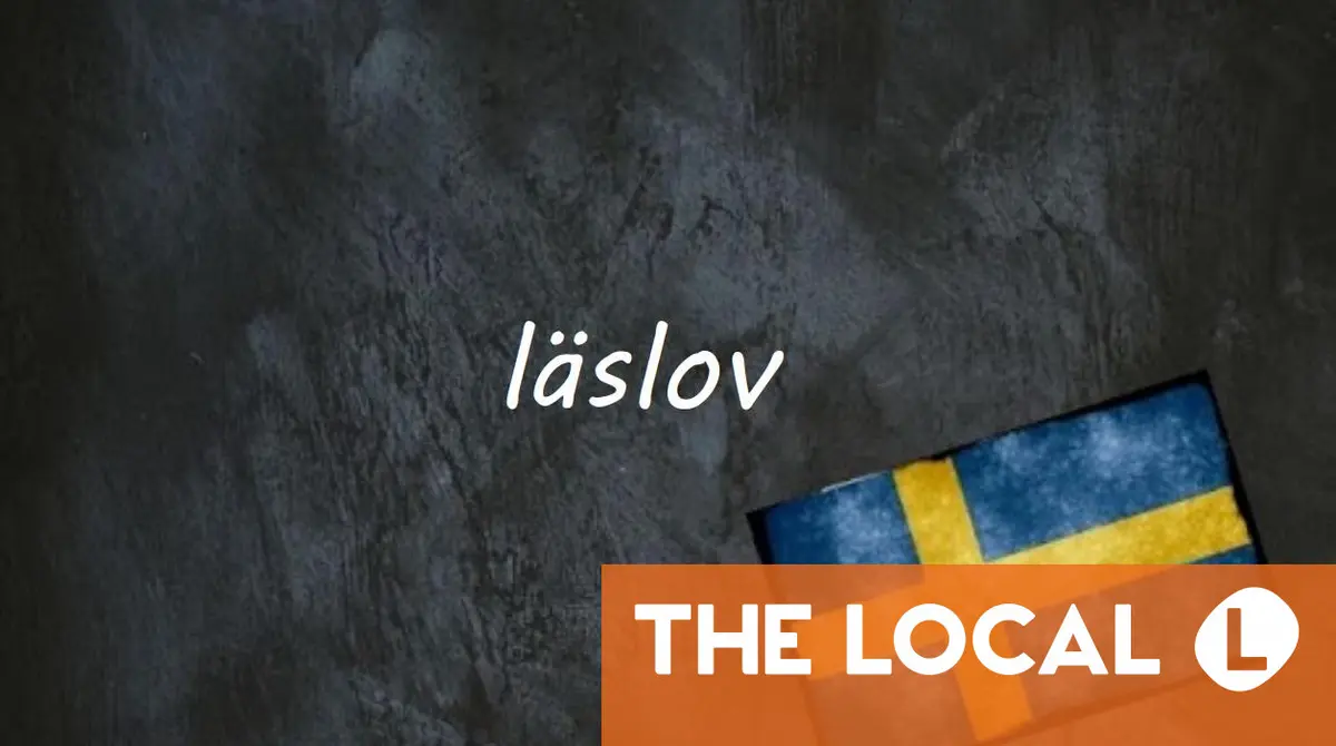 Swedish word of the day: läslov