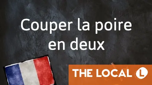 Couper la poire en deux Couper la poire en deux