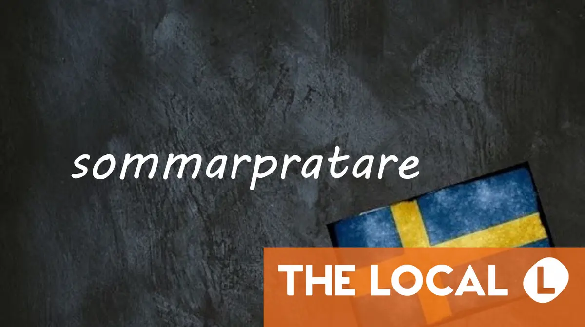 Swedish word of the day: sommarpratare