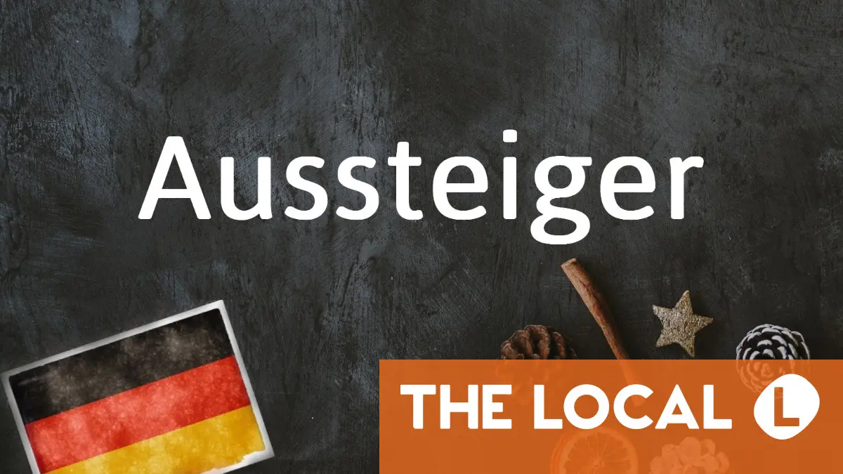 German word of the day: Aussteiger