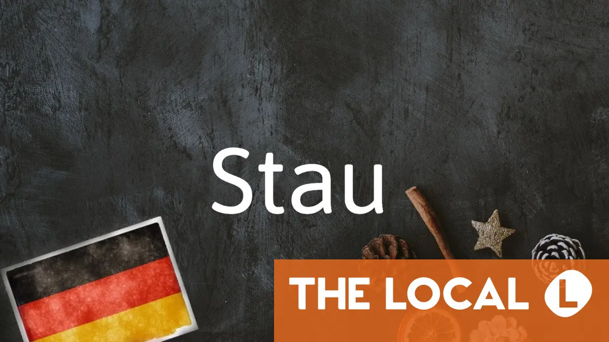 German word of the day: Stau
