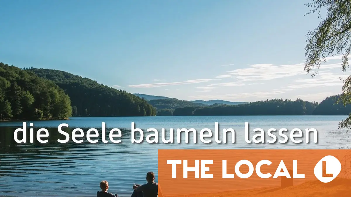 German Expression of the Day: die Seele baumeln lassen