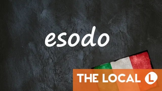 Italian word of the day: 'Esodo'