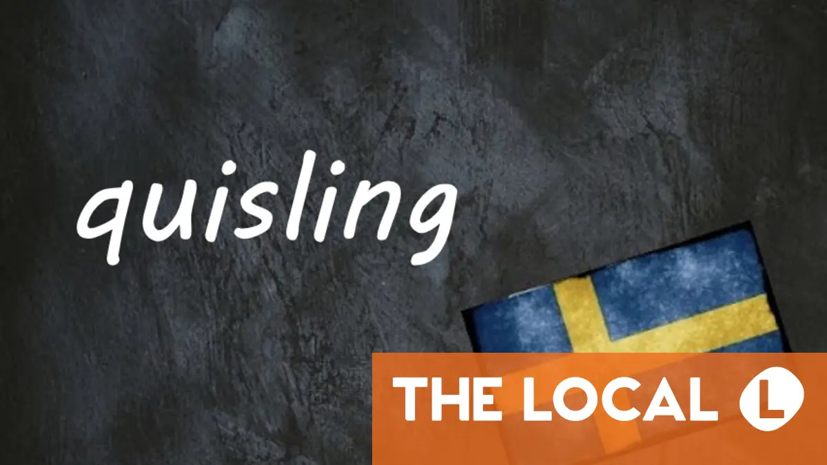 Swedish word of the day: quisling