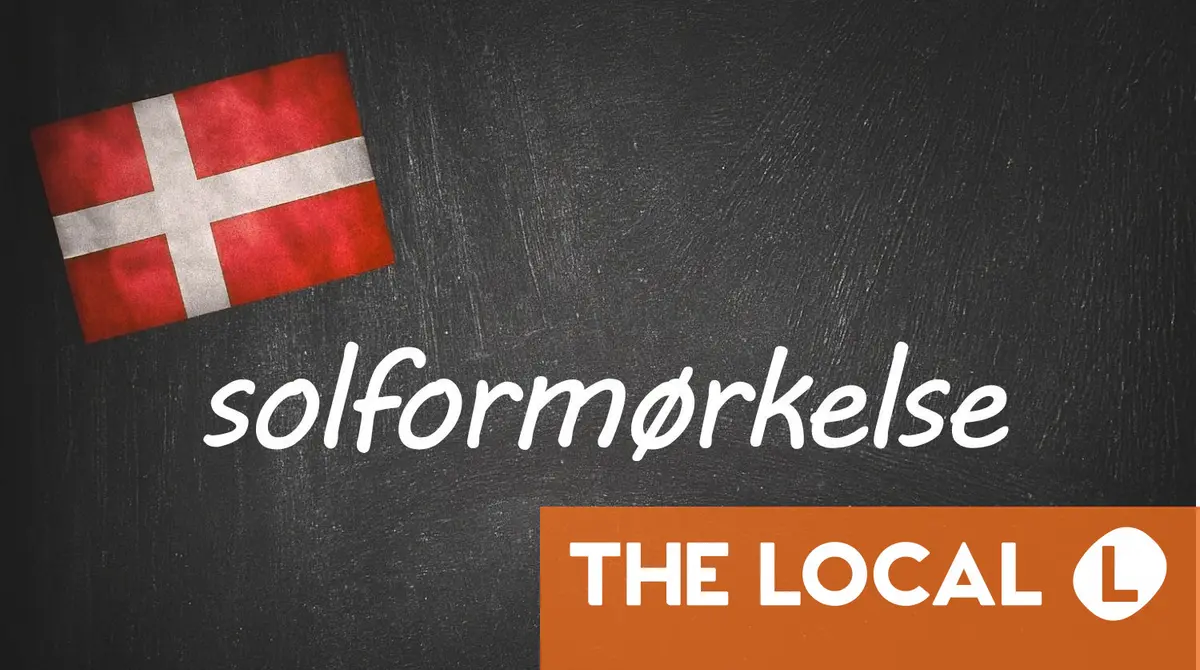 Danish word of the day: Solformørkelse
