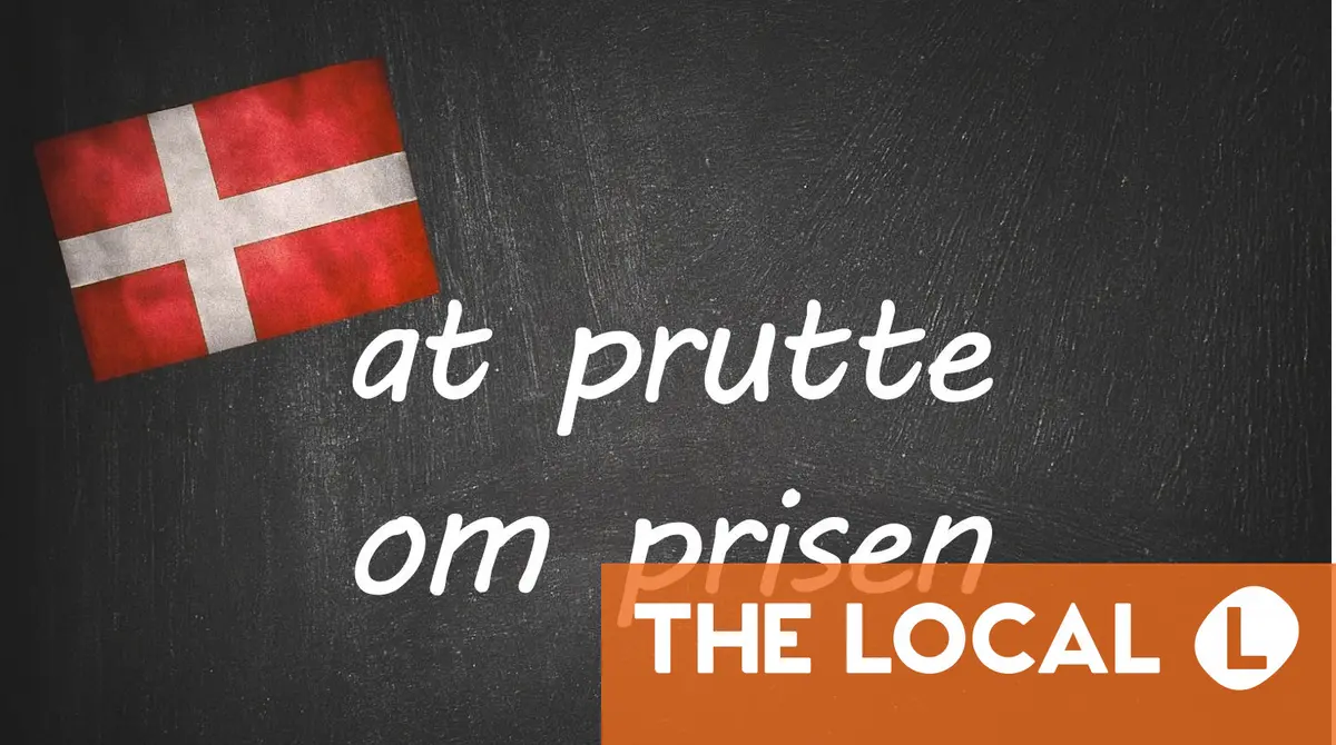 Danish expression of the day: At prutte om prisen
