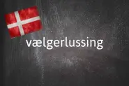 Danish word of the day: Vælgerlussing
