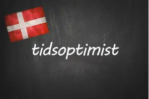 Word of the day: tidsoptimist